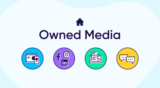 Owned Media là gì? Vì sao doanh nghiệp cần đầu tư vào kênh truyền thông sở hữu